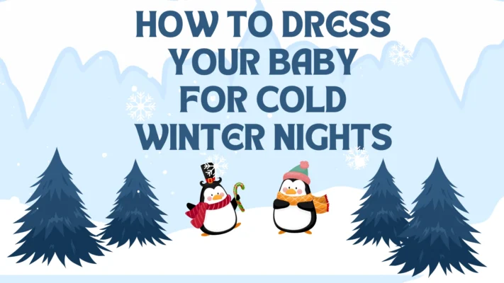 How to Dress Your Baby for Cold Winter Nights